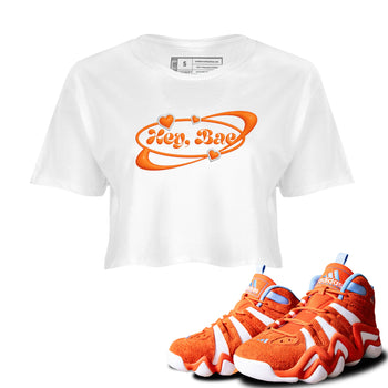Crazy 8 Team Orange shirt to match jordans Hey Bae sneaker tees Adidas Crazy 8 Team Orange SNRT Sneaker Release Tees White 1 Crop T-Shirt