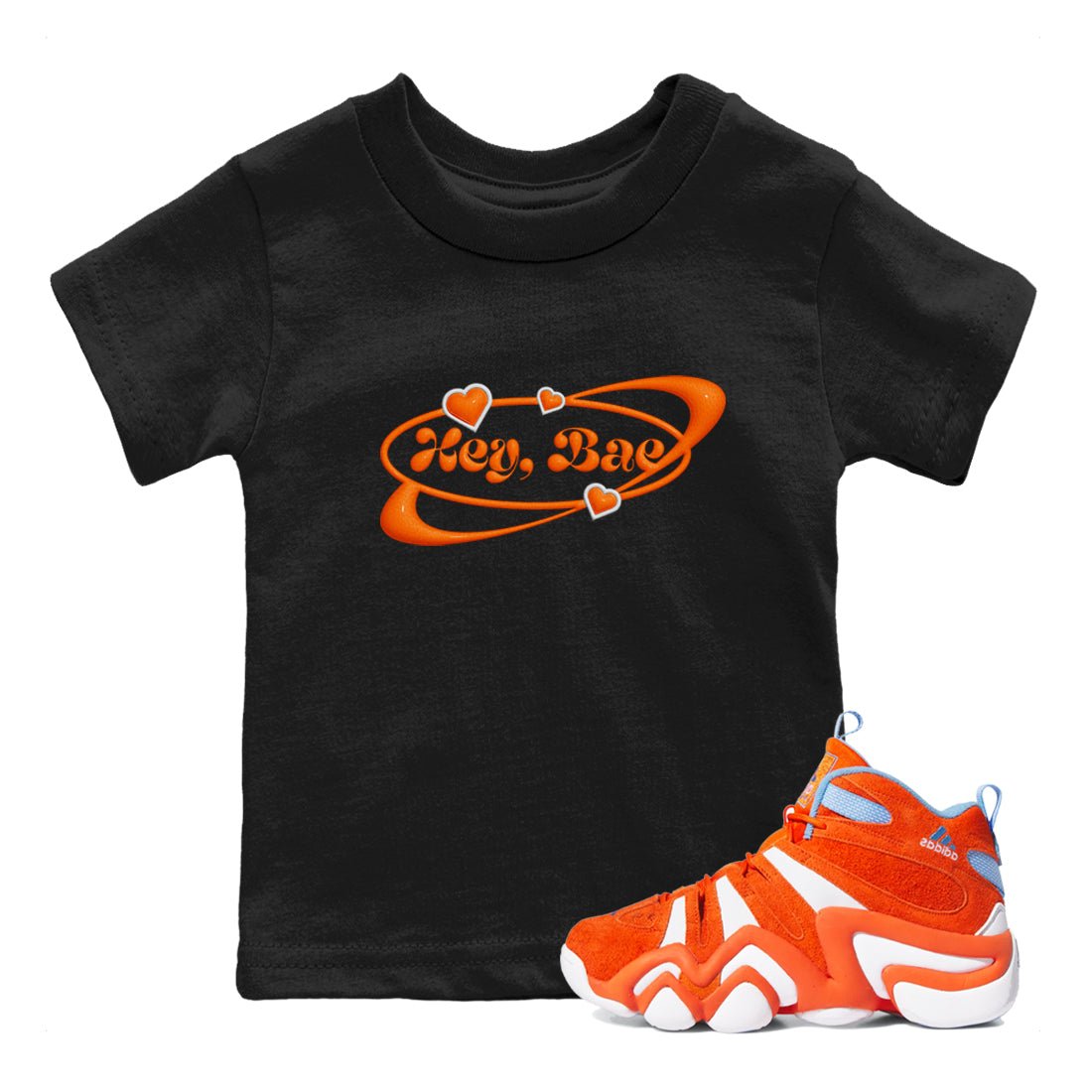 Crazy 8 Team Orange shirt to match jordans Hey Bae sneaker tees Adidas Crazy 8 Team Orange SNRT Sneaker Release Tees Baby Toddler Black 1 T-Shirt