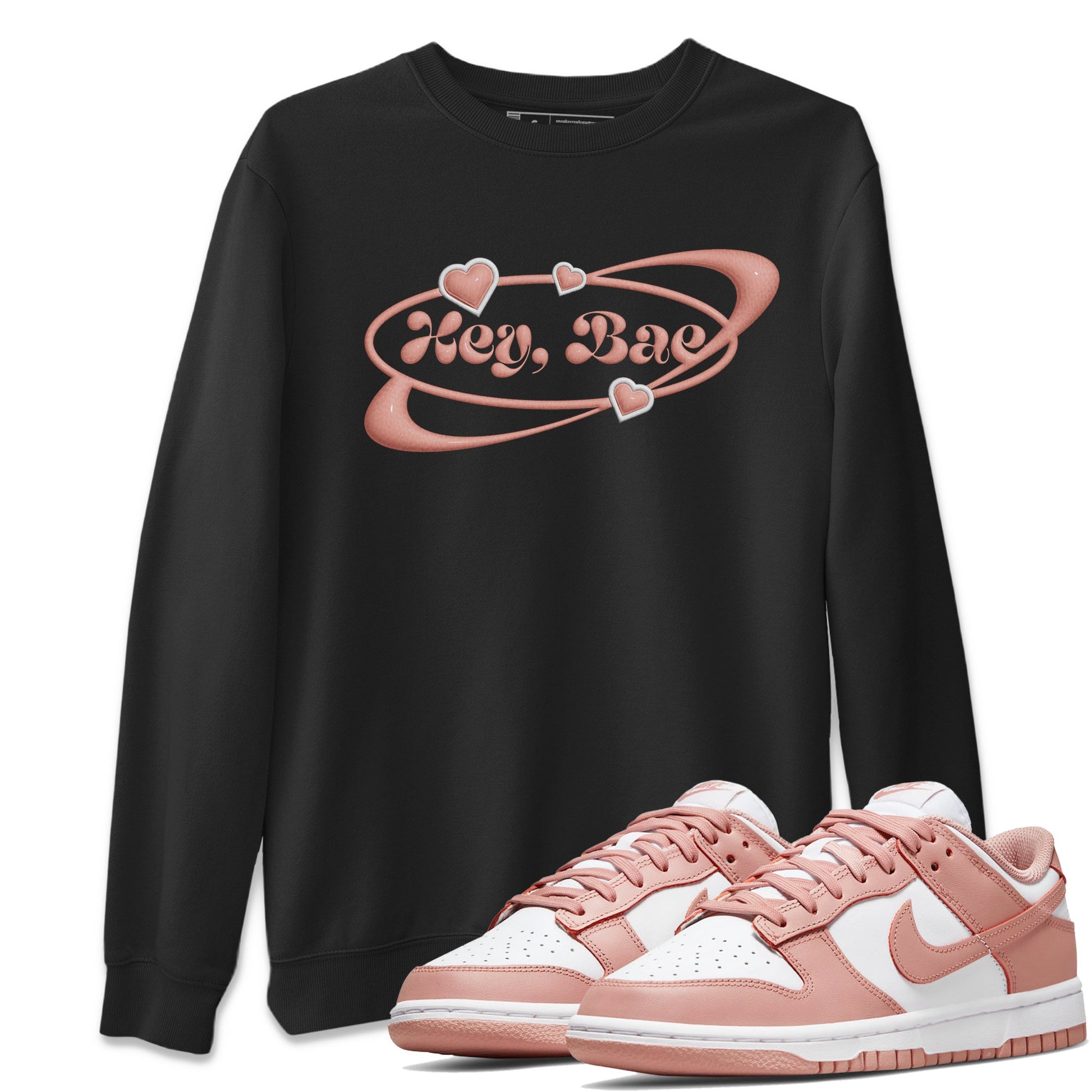 Dunk Rose Whisper shirt to match jordans Hey Bae sneaker tees Nike Dunk LowRose Whisper SNRT Sneaker Release Tees Unisex Black 1 T-Shirt