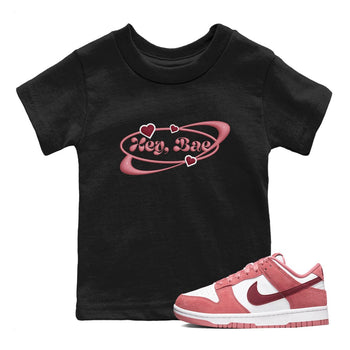 Dunk Valentines Day 2024 shirt to match jordans Hey Bae sneaker tees Dunk Happy Valentines Day 2024 SNRT Sneaker Release Tees Baby Toddler Black 1 T-Shirt