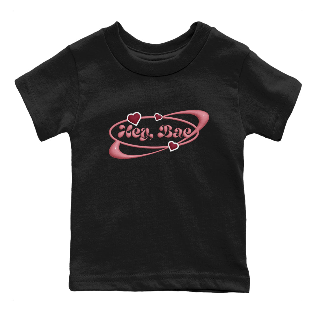 Dunk Valentines Day 2024 shirt to match jordans Hey Bae sneaker tees Dunk Happy Valentines Day 2024 SNRT Sneaker Release Tees Baby Toddler Black 2 T-Shirt