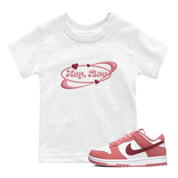 Dunk Valentines Day 2024 shirt to match jordans Hey Bae sneaker tees Dunk Happy Valentines Day 2024 SNRT Sneaker Release Tees Baby Toddler White 1 T-Shirt
