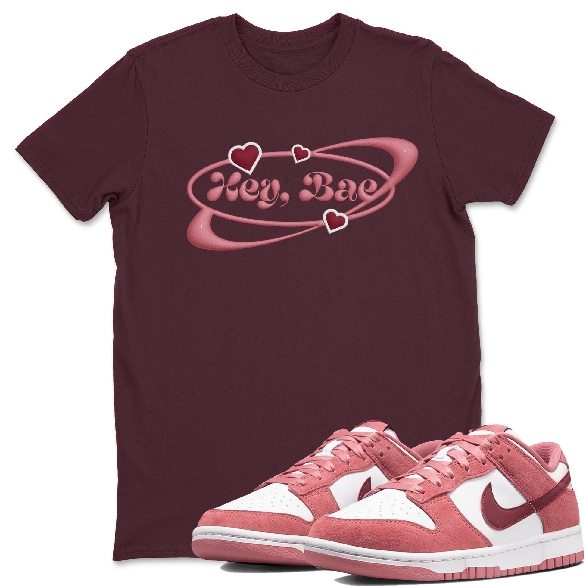 Dunk Valentines Day 2024 shirt to match jordans Hey Bae sneaker tees Dunk Happy Valentines Day 2024 SNRT Sneaker Release Tees Unisex Maroon 1 T-Shirt