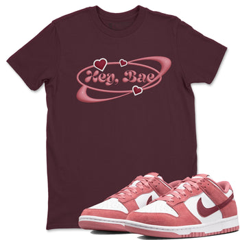 Dunk Valentines Day 2024 shirt to match jordans Hey Bae sneaker tees Dunk Happy Valentines Day 2024 SNRT Sneaker Release Tees Unisex Maroon 1 T-Shirt