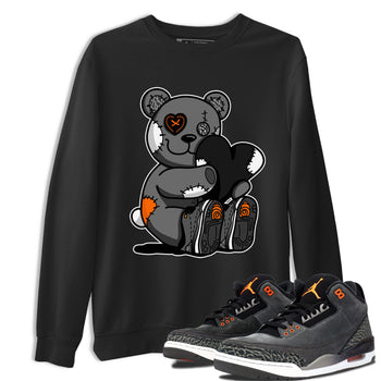 Air Jordan 3 Fear shirt to match jordans Hugging Bear sneaker tees Air Jordan 3 Retro Fear SNRT Sneaker Release Tees Crew Neck T-ShirtUnisex Black 1 T-Shirt