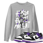 Hustle Every Moment sneaker match tees to Court Purple Dunks street fashion brand for shirts to match Jordans SNRT Sneaker Tees Dunk Low Court Purple unisex t-shirt Heather Grey 1 unisex shirt