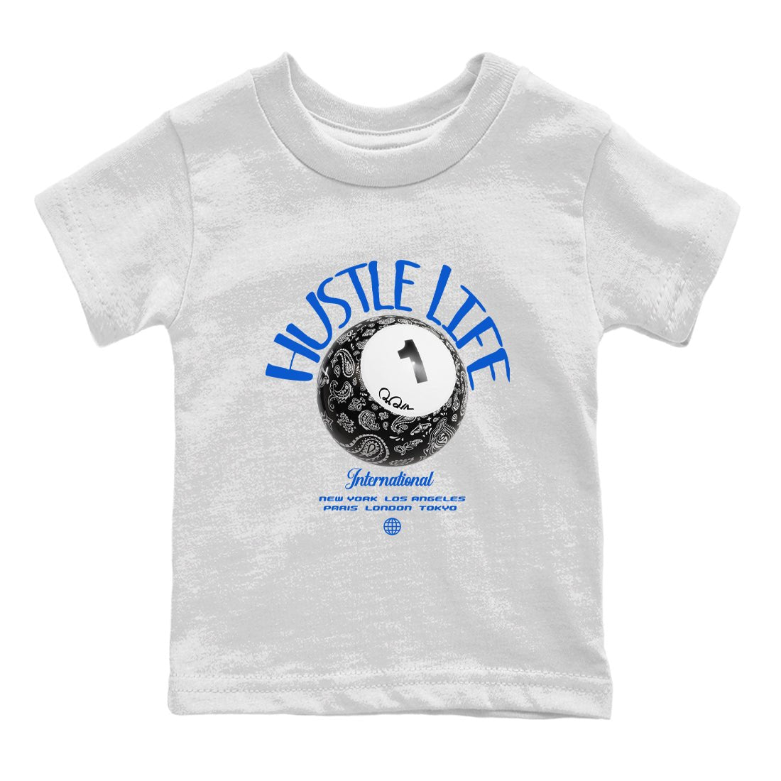 Air Jordan 1Royal Reimagined shirt to match jordans Hustle Life sneaker tees AJ1Royal Reimagined SNRT Sneaker Release Tees Baby Toddler White 2 T-Shirt