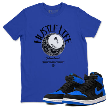 Air Jordan 1Royal Reimagined shirt to match jordans Hustle Life sneaker tees AJ1Royal Reimagined SNRT Sneaker Release Tees Unisex Royal Blue 1 T-Shirt