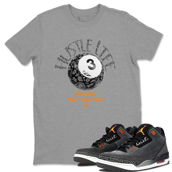 Air Jordan 3 Fear shirt to match jordans Hustle Life sneaker tees AJ3 Fear SNRT Sneaker Release Tees Unisex Heather Grey 1 T-Shirt