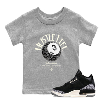 Air Jordan 3 Off Noir shirt to match jordans Hustle Life sneaker tees AJ3 Off Noir SNRT Sneaker Release Tees Baby Toddler Heather Grey 1 T-Shirt