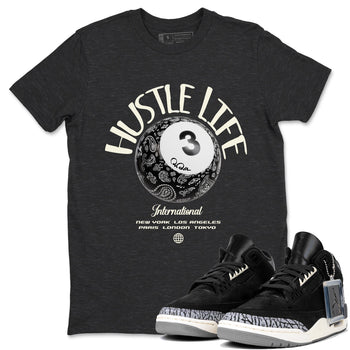 Air Jordan 3 Off Noir shirt to match jordans Hustle Life sneaker tees AJ3 Off Noir SNRT Sneaker Release Tees Unisex Charcoal Heather 1 T-Shirt