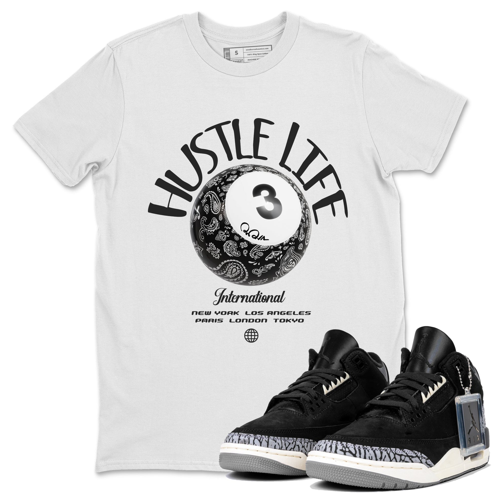 Air Jordan 3 Off Noir shirt to match jordans Hustle Life sneaker tees AJ3 Off Noir SNRT Sneaker Release Tees Unisex White 1 T-Shirt
