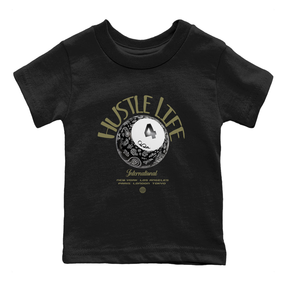 Air Jordan 4 Medium Olive shirt to match jordans Hustle Life sneaker tees AJ4Medium Olive SNRT Sneaker Release Tees Baby Toddler Black 2 T-Shirt