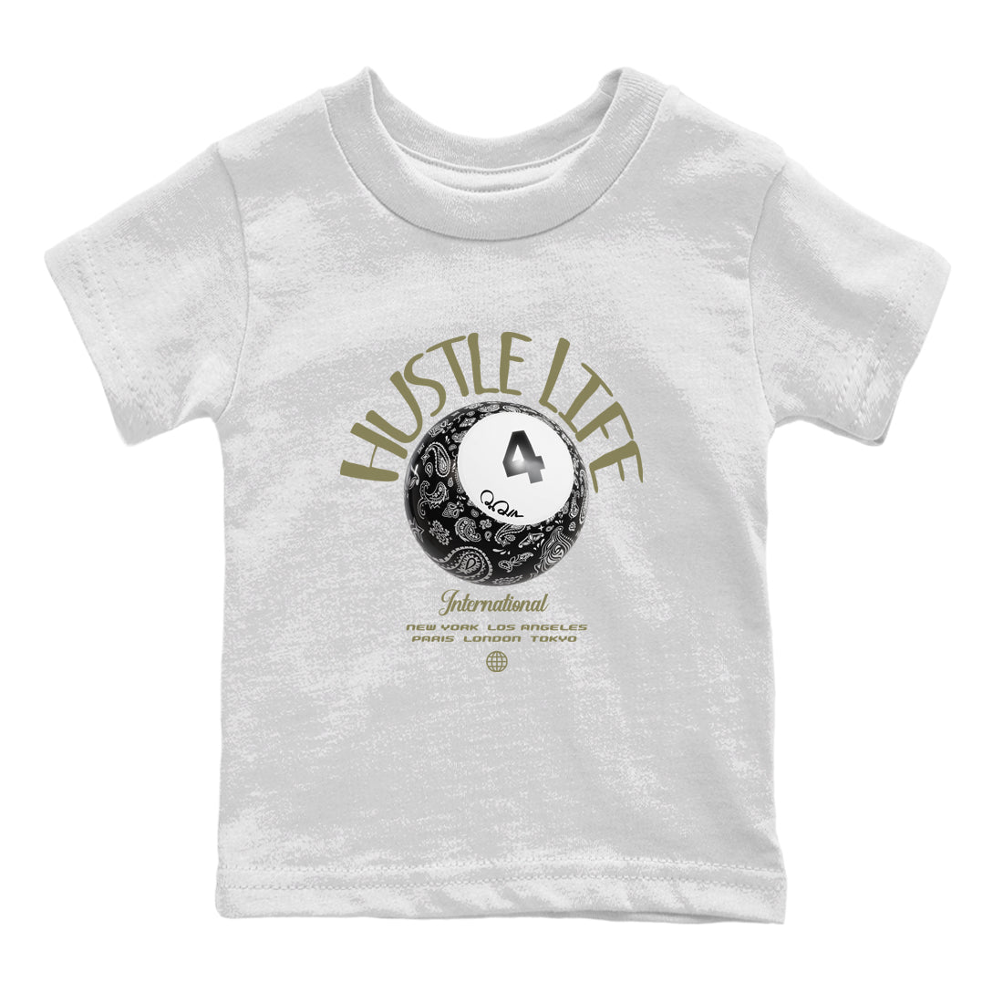 Air Jordan 4 Medium Olive shirt to match jordans Hustle Life sneaker tees AJ4Medium Olive SNRT Sneaker Release Tees Baby Toddler White 2 T-Shirt