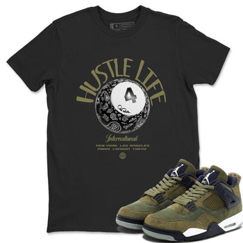 Air Jordan 4 Medium Olive shirt to match jordans Hustle Life sneaker tees AJ4Medium Olive SNRT Sneaker Release Tees Unisex Black 1 T-Shirt