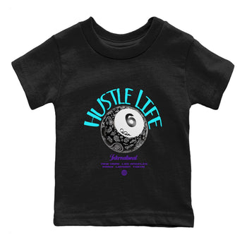 Air Jordan 6 Aqua shirt to match jordans Hustle Life sneaker tees AJ6 Aqua SNRT Sneaker Release Tees Baby Toddler Black 2 T-Shirt
