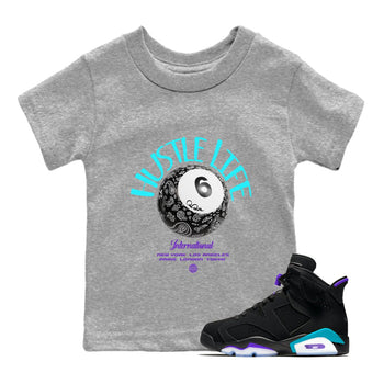 Air Jordan 6 Aqua shirt to match jordans Hustle Life sneaker tees AJ6 Aqua SNRT Sneaker Release Tees Baby Toddler Heather Grey 1 T-Shirt