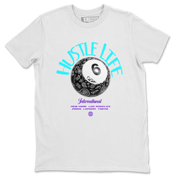 Air Jordan 6 Aqua shirt to match jordans Hustle Life sneaker tees AJ6 Aqua SNRT Sneaker Release Tees Unisex White 2 T-Shirt