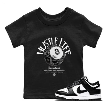 Dunk White Black shirt to match jordans Hustle Life sneaker tees Dunk White Black SNRT Sneaker Release Tees Baby Toddler Black 1 T-Shirt