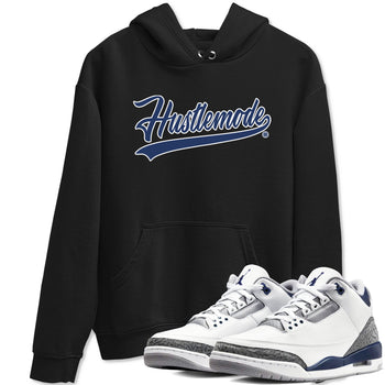 Air Jordan 3 Midnight Navy shirt to match jordans Hustle Mode sneaker tees 3s Midnight Navy SNRT Sneaker T Shirt  unisex cotton Black 1 crew neck shirt