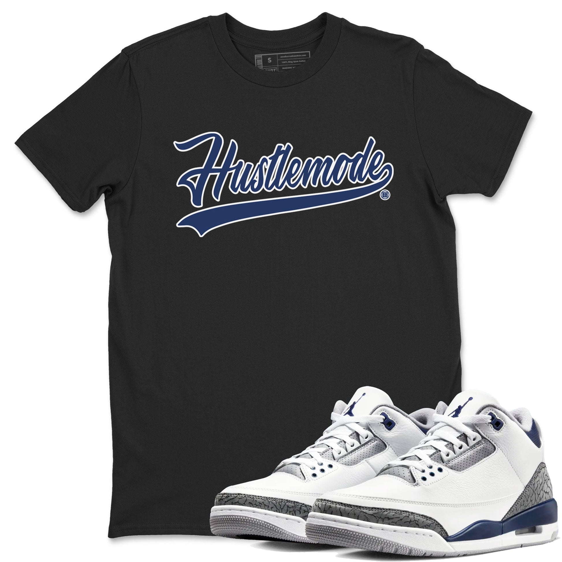 Air Jordan 3 Midnight Navy shirt to match jordans Hustle Mode sneaker tees 3s Midnight Navy SNRT Sneaker T Shirt  unisex cotton Black 1 crew neck shirt