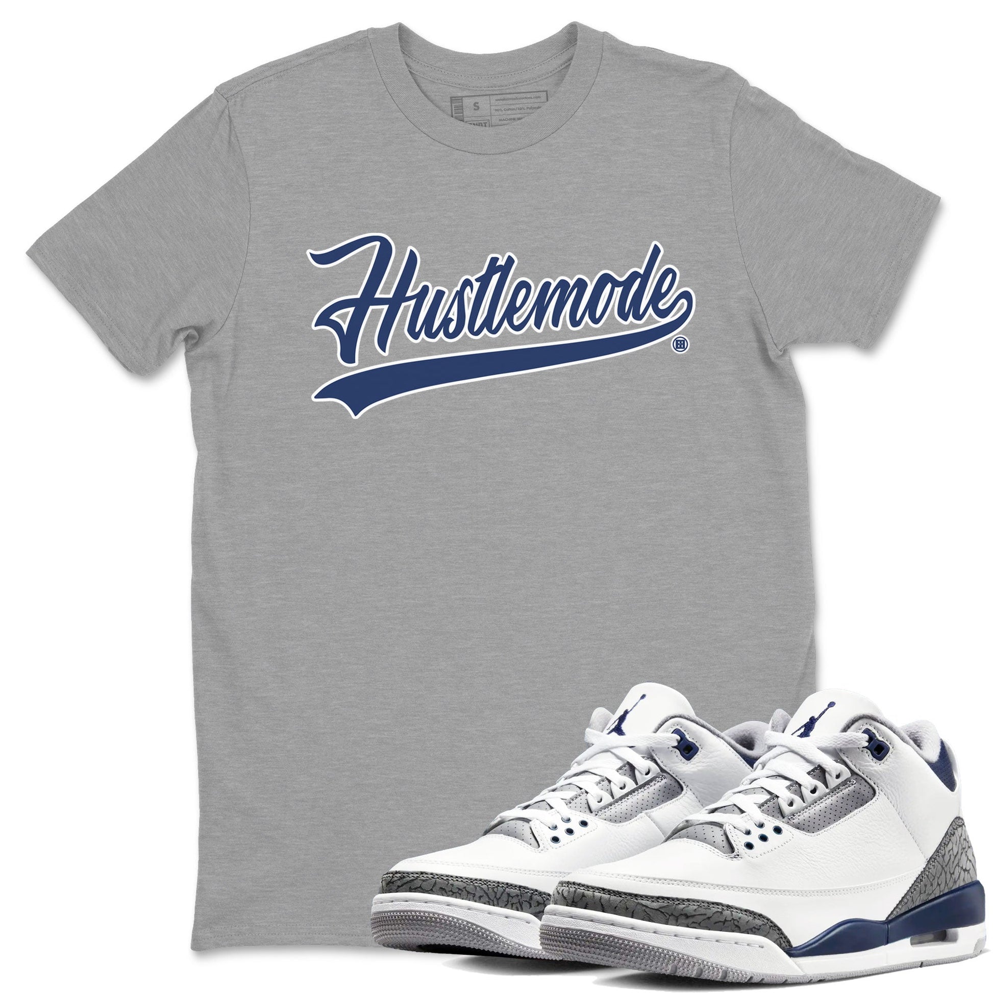 Air Jordan 3 Midnight Navy shirt to match jordans Hustle Mode sneaker tees 3s Midnight Navy SNRT Sneaker T Shirt  unisex cotton Heather Grey 1 crew neck shirt
