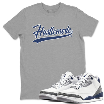 Air Jordan 3 Midnight Navy shirt to match jordans Hustle Mode sneaker tees 3s Midnight Navy SNRT Sneaker T Shirt  unisex cotton Heather Grey 1 crew neck shirt
