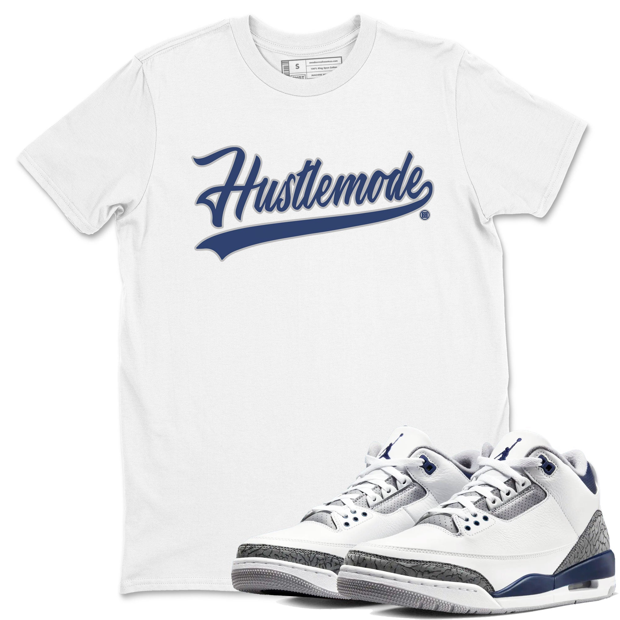 Air Jordan 3 Midnight Navy shirt to match jordans Hustle Mode sneaker tees 3s Midnight Navy SNRT Sneaker T Shirt  unisex cotton White 1 crew neck shirt