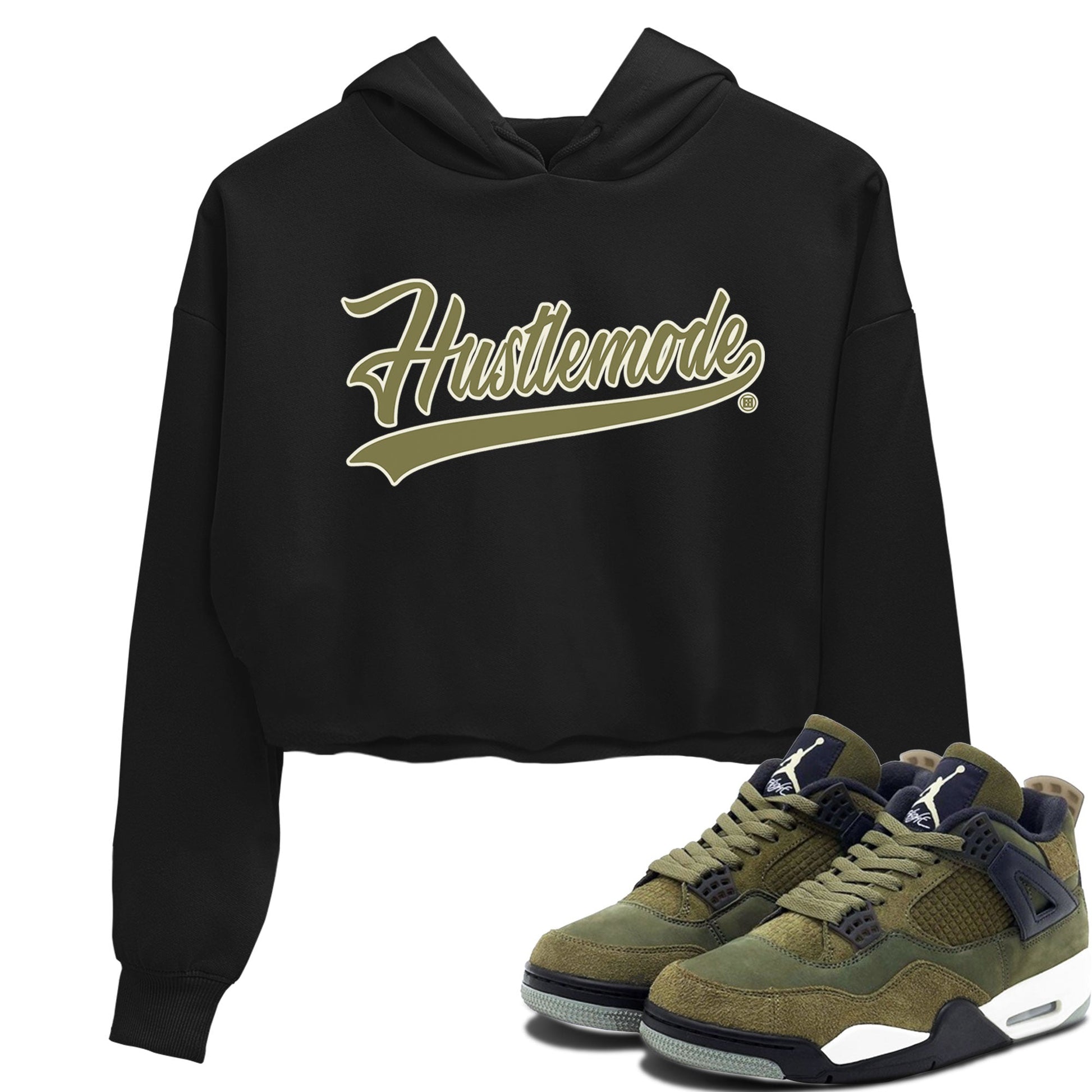 Air Jordan 4 Medium Olive shirt to match jordans Hustle Mode sneaker tees Jordan 4 Retro Medium Olive SNRT Sneaker Tees Sneaker Matching Clothing Brand Black 1 Crop T-Shirt