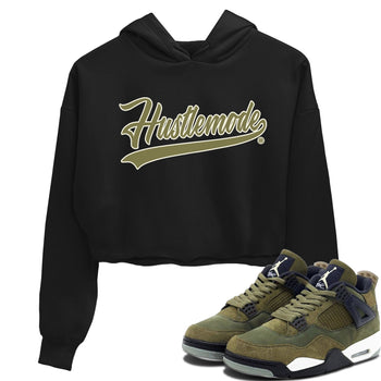 Air Jordan 4 Medium Olive shirt to match jordans Hustle Mode sneaker tees Jordan 4 Retro Medium Olive SNRT Sneaker Tees Sneaker Matching Clothing Brand Black 1 Crop T-Shirt