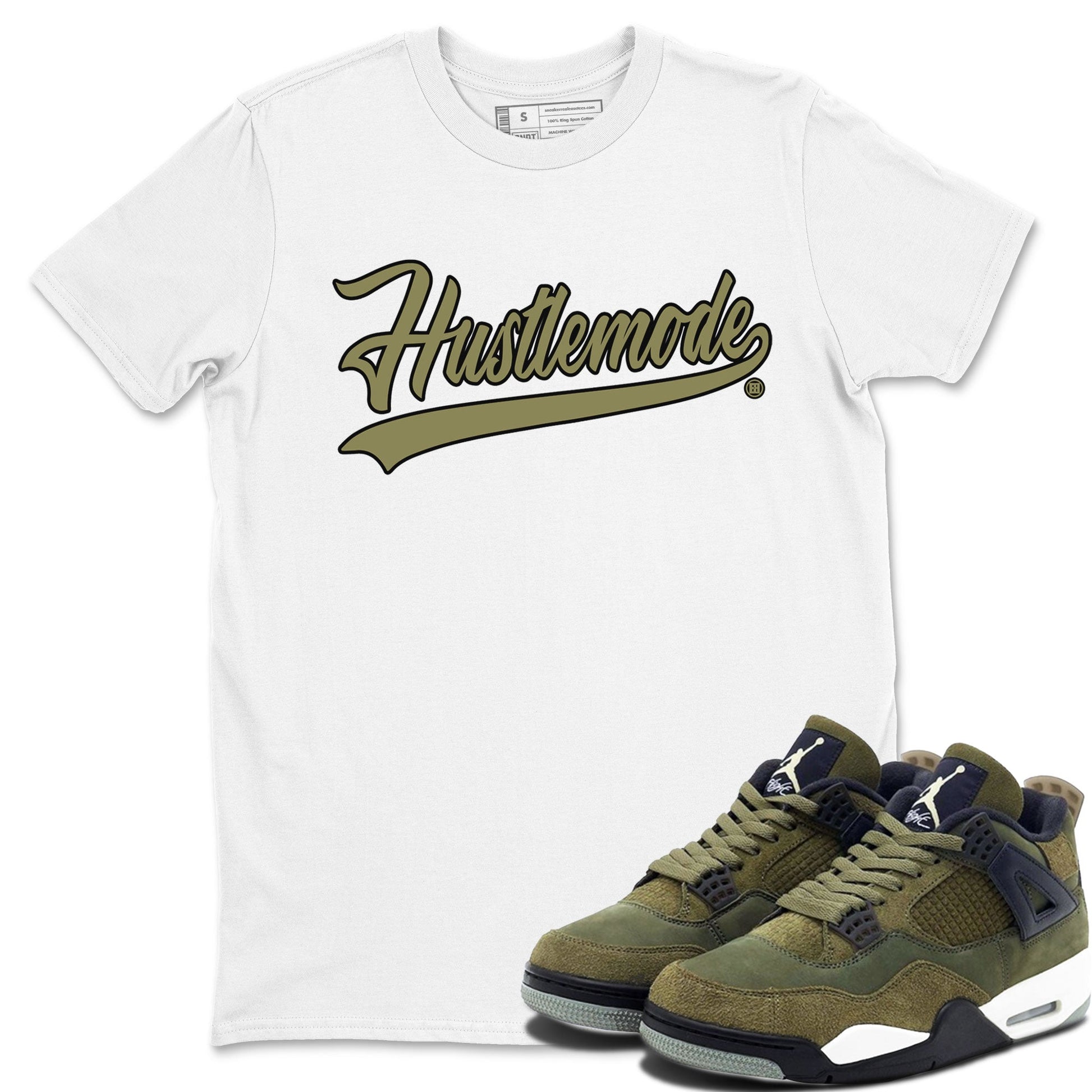 Air Jordan 4 Medium Olive shirt to match jordans Hustle Mode sneaker tees Jordan 4 Retro Medium Olive SNRT Sneaker Tees Sneaker Matching Clothing Brand Unisex Sneaker Tee White 1 T-Shirt