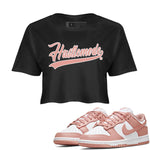 Dunk Low WMNS Rose Whisper shirt to match jordans Hustle Mode sneaker tees Dunk Rose Whisper SNRT Sneaker Release Tees Black 1 Crop T-Shirt