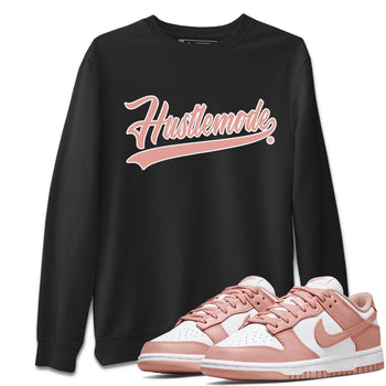 Dunk Low WMNS Rose Whisper shirt to match jordans Hustle Mode sneaker tees Dunk Rose Whisper SNRT Sneaker Release Tees Casual Unisex shirts Black 1 T-Shirt