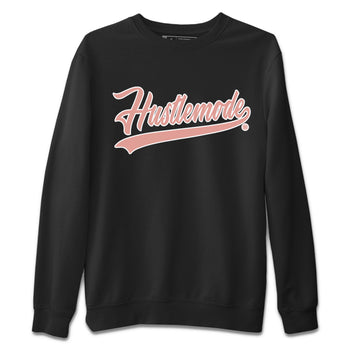 Dunk Low WMNS Rose Whisper shirt to match jordans Hustle Mode sneaker tees Dunk Rose Whisper SNRT Sneaker Release Tees Casual Unisex shirts Black 2 T-Shirt