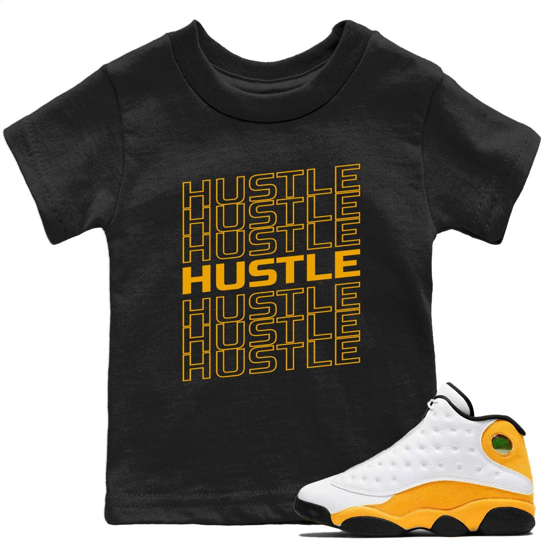 Jordan 13 Del Sol Sneaker Match Tees Hustle Typo Sneaker Tees Jordan 13 Del Sol Sneaker Release Tees Kids Shirts