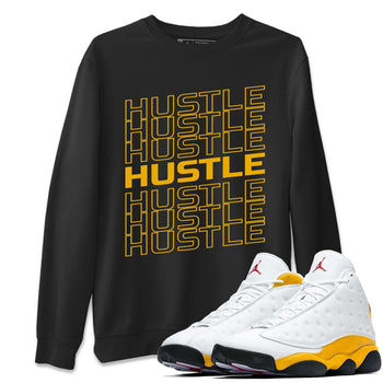 Jordan 13 Del Sol Sneaker Match Tees Hustle Typo Sneaker Tees Jordan 13 Del Sol Sneaker Release Tees Unisex Shirts