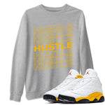 Jordan 13 Del Sol Sneaker Match Tees Hustle Typo Sneaker Tees Jordan 13 Del Sol Sneaker Release Tees Unisex Shirts