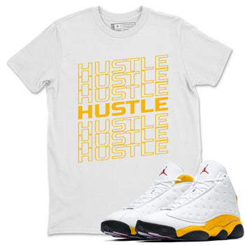Jordan 13 Del Sol Sneaker Match Tees Hustle Typo Sneaker Tees Jordan 13 Del Sol Sneaker Release Tees Unisex Shirts