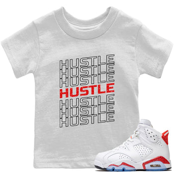 Jordan 6 Red Velvet Cookies Sneaker Match Tees Hustle Typo Sneaker Tees Jordan 6 Red Velvet Cookies Sneaker Release Tees Kids Shirts