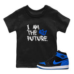 AJ1 Retro Royal Reimagined shirt to match jordans I Am The Future sneaker tees Air Jordan 1 Royal Reimagined SNRT Sneaker Tees Casual Crew Neck T-Shirt Baby Toddler Black 1 T-Shirt