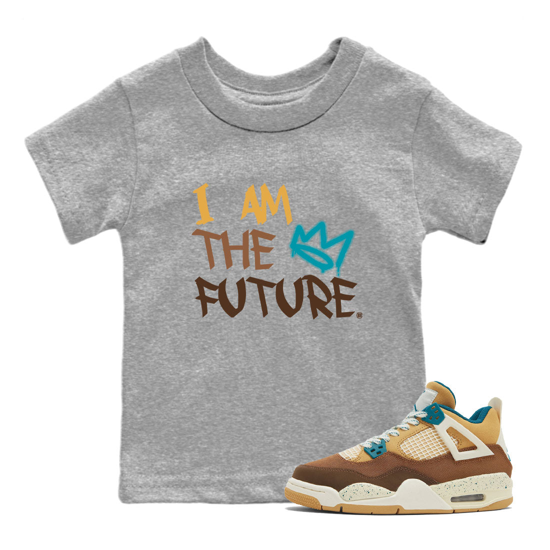 Air Jordan 4 GS Cacao Wow shirt to match jordans I Am The Future sneaker tees Air Jordan 4 Cacao Wow SNRT Sneaker Release Tees Baby Toddler Heather Grey 1 T-Shirt