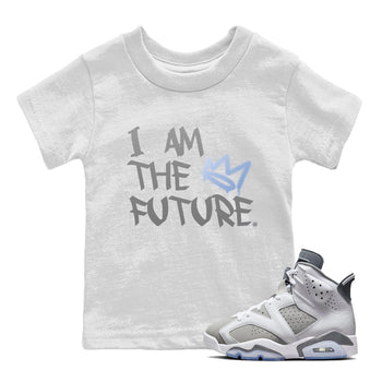 Jordan 6 Cool Grey Sneaker Match Tees I Am The Future Sneaker Tees Jordan 6 Cool Grey Sneaker Release Tees Kids Shirts
