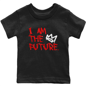 Jordan 6 Red Velvet Cookies Sneaker Match Tees I Am The Future Sneaker Tees Jordan 6 Red Velvet Cookies Sneaker Release Tees Kids Shirts