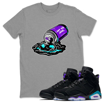Air Jordan 6 Aqua shirt to match jordans I Got The Juice sneaker tees Jordan 6 Retro Aqua SNRT Sneaker Tees Streetwear Casual Fit Heather Grey 1 T-Shirt
