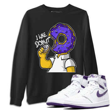 Jordan 1 WMNS Court Purple Sneaker Match Tees I Like Donut Sneaker Tees Jordan 1 WMNS Court Purple Sneaker Release Tees Unisex Shirts