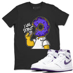 Jordan 1 WMNS Court Purple Sneaker Match Tees I Like Donut Sneaker Tees Jordan 1 WMNS Court Purple Sneaker Release Tees Unisex Shirts