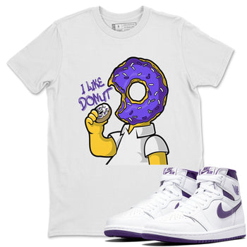 Jordan 1 WMNS Court Purple Sneaker Match Tees I Like Donut Sneaker Tees Jordan 1 WMNS Court Purple Sneaker Release Tees Unisex Shirts