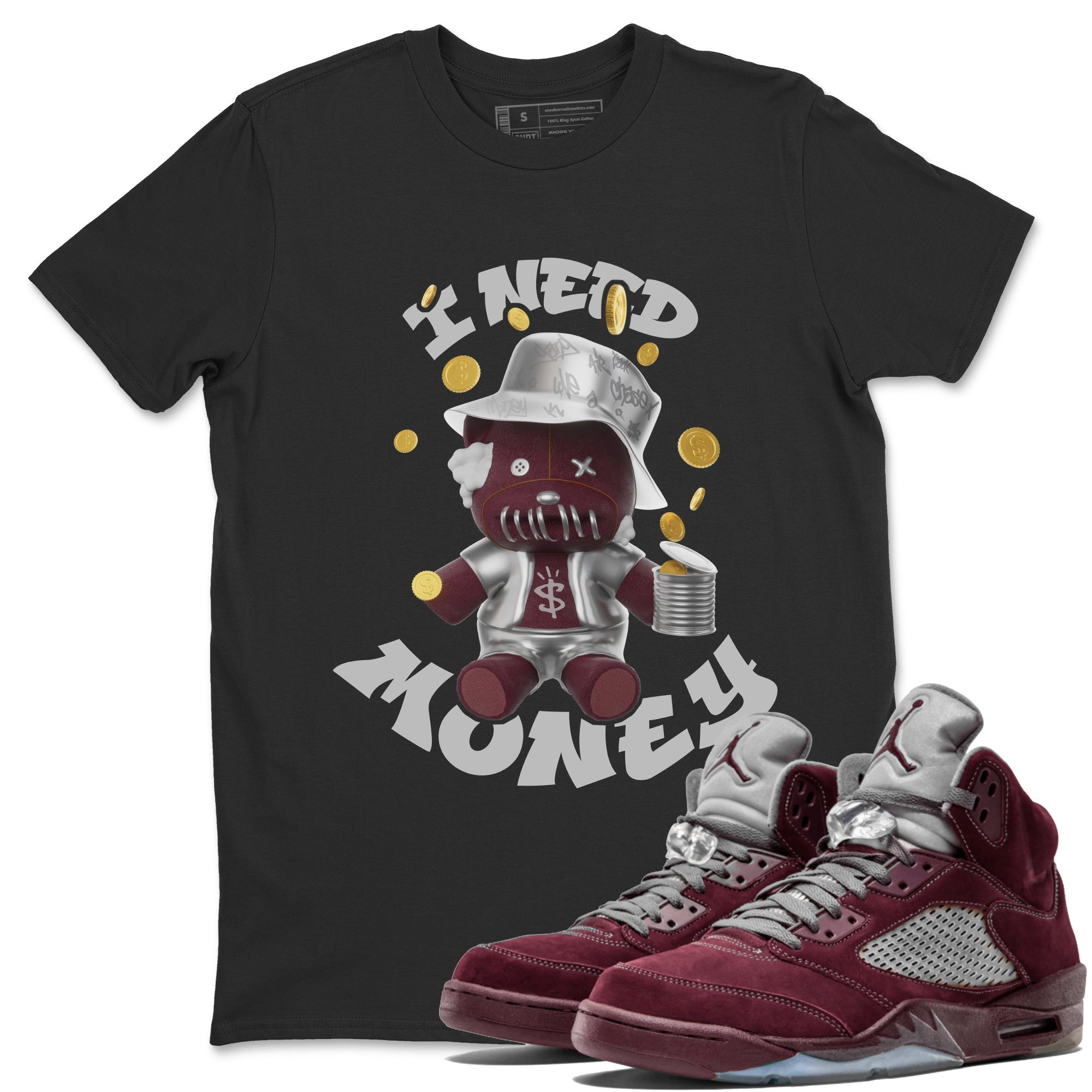 Air Jordan 5 Burgundy shirt to match jordans I Need Money sneaker tees AJ5 Burgundy SNRT Sneaker Release Tees Unisex Black 1 T-Shirt