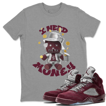 Air Jordan 5 Burgundy shirt to match jordans I Need Money sneaker tees AJ5 Burgundy SNRT Sneaker Release Tees Unisex Heather Grey 1 T-Shirt