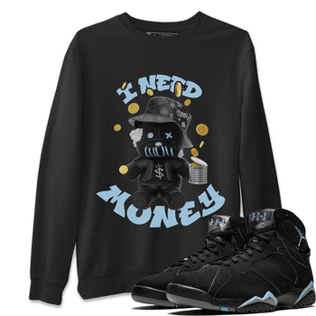 Air Jordan 7 Chambray shirt to match jordans I Need Money sneaker tees AJ7 Chambray SNRT Sneaker Release Tees Unisex Black 1 T-Shirt